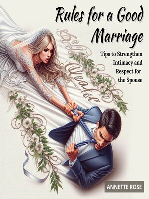 cover image of RULES FOR a GOOD MARRIAGE